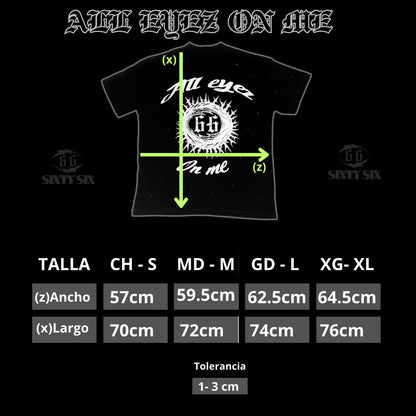 ALL EYEZ ON ME (T-SHIRT)